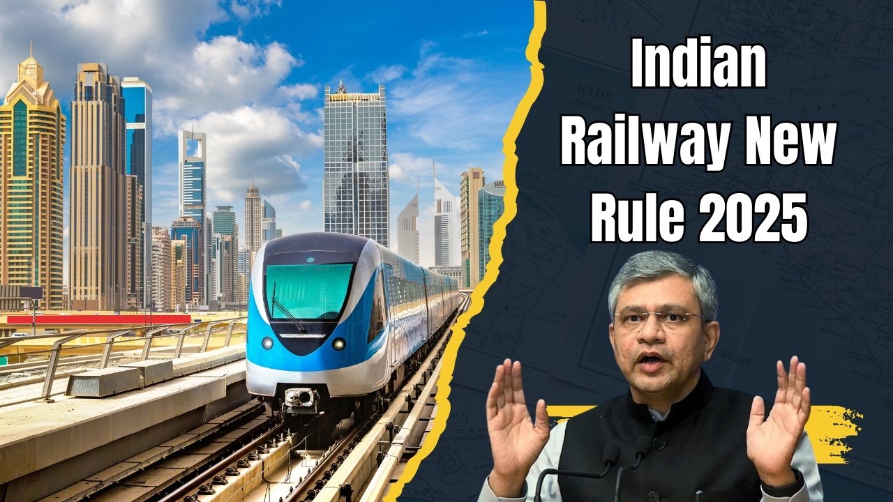 Indian Railway New Rule 2025